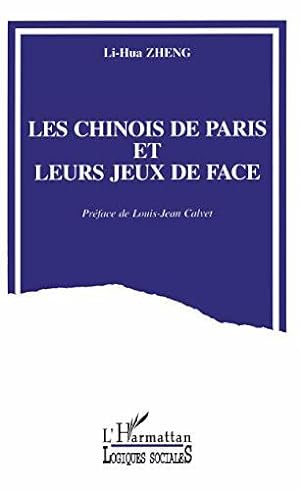 Imagen del vendedor de Les Chinois de Paris et leurs jeux de face a la venta por JLG_livres anciens et modernes