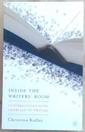 Seller image for Inside The Writers' Room: Conversations with American TV Writers for sale by Chapter 1