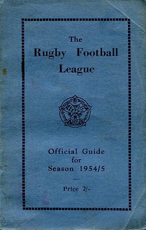 The Rugby Football League Official Guide for Season 1954/5