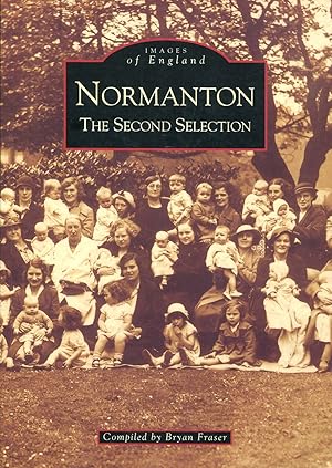 Normanton : A Second Selection (Images of England)