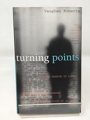 Bild des Verkufers fr Turning Points: Is There Meaning to Life? zum Verkauf von Cambridge Recycled Books