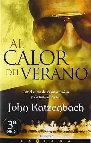 Seller image for Al Calor Del Verano (La Trama) (Spanish Edition) for sale by Von Kickblanc