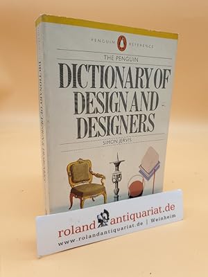 Dictionary of Design and designers, The Penguin (Penguin reference books) (ISBN: 0140510893)