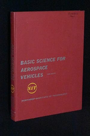 Bild des Verkufers fr Basic Science for Aerospace Vehicles zum Verkauf von Books by White/Walnut Valley Books