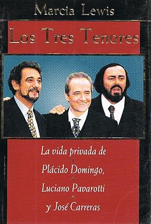 Seller image for Los Tres Tenores (Spanish Edition) for sale by Von Kickblanc