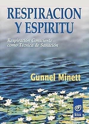 Image du vendeur pour Respiracin Y Espiritu (Miscelnea) (Spanish Edition) mis en vente par Von Kickblanc
