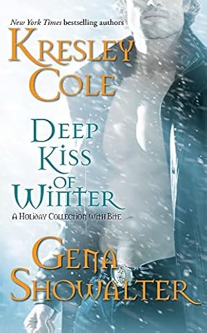 Bild des Verkufers fr Deep Kiss of Winter (8) (Immortals After Dark) zum Verkauf von Reliant Bookstore