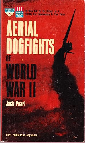 Seller image for Aerial Dogfights of World War II for sale by John Thompson