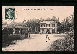 Ansichtskarte Tillières-sur-Avre, Gare et Buvette