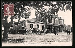 Ansichtskarte Gisors, La Gare de l`Ouest