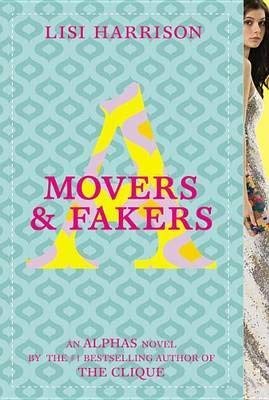 Imagen del vendedor de Movers and Fakers a la venta por Reliant Bookstore