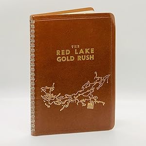 Seller image for The Red Lake Gold Rush for sale by Black's Fine Books & Manuscripts