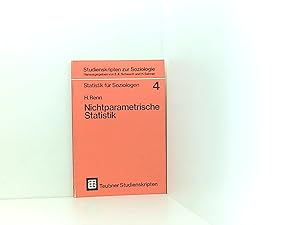 Bild des Verkufers fr Nichtparametrische Statistik: Eine Einfhrung in die Grundlagen (Studienskripten zur Soziologie, 4, Band 4) zum Verkauf von Book Broker