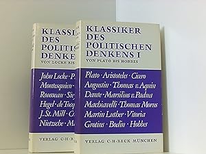 Seller image for Klassiker des politischen Denkens. Band I: Von Plato bis Hobbes. Band II: Von Locke bis Weber. for sale by Book Broker