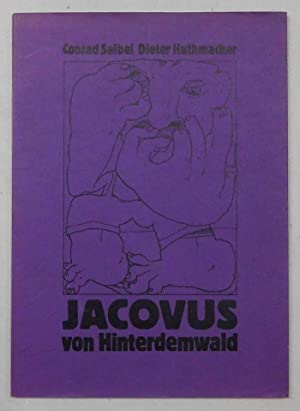 Imagen del vendedor de Jacovus von Hinterdemwald. a la venta por Antiquariat Heinzelmnnchen