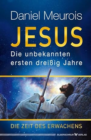 Image du vendeur pour Jesus. Die unbekannten ersten dreiig Jahre mis en vente par BuchWeltWeit Ludwig Meier e.K.