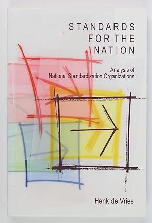 Standards for the Nation. Analysis of National Standardization Organizations