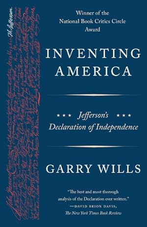 Seller image for Inventing America : Jefferson's Declaration of Independence for sale by GreatBookPrices