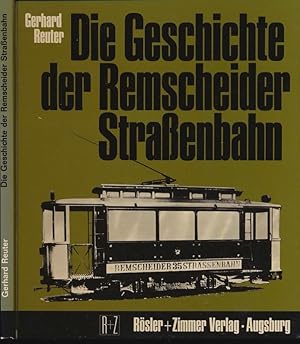 Image du vendeur pour Die Geschichte der Remscheider Strassenbahn. mis en vente par Versandantiquariat  Rainer Wlfel