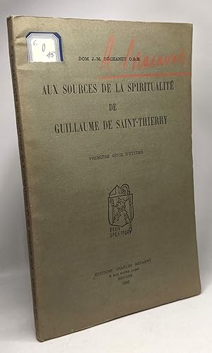 Seller image for Aux sources de la spiritualit de Guillaume de Saint-Thierry - Premire srie d'tudes for sale by crealivres