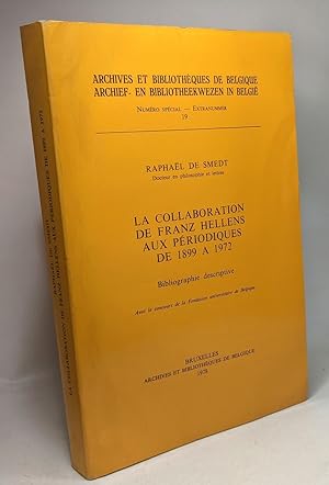Bild des Verkufers fr La collaboration de Franz Hellens aux priodes de 1899  1972 - bibliographie descriptive zum Verkauf von crealivres