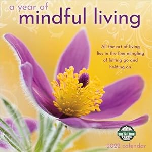 Seller image for 2022 YEAR OF MINDFUL LIVING WALL CALENDAR for sale by Grand Eagle Retail