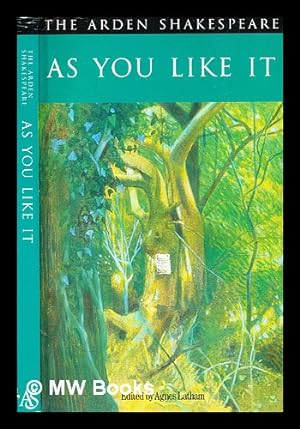 Seller image for As you like it / by William Shakespeare; Agnes M C Latham for sale by MW Books