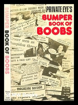 Bild des Verkufers fr Bumper book of boobs / Private Eye; illustrated by Larry, Ralph Steadman and Bill Tidy zum Verkauf von MW Books