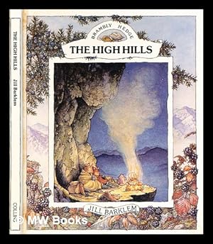 Seller image for The high hills / Jill Barklem for sale by MW Books