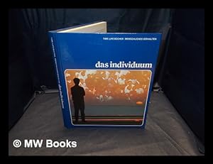 Seller image for Das Individuum / by Paul Good; Time Life International for sale by MW Books