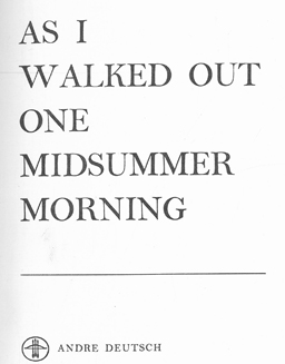 As I Walked Out One Midsummer Morning
