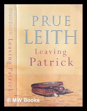 Seller image for Leaving Patrick for sale by MW Books