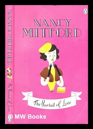 Seller image for The pursuit of love / Nancy Mitford ; introduction by Zo Heller for sale by MW Books