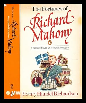 Seller image for The fortunes of Richard Mahony / Henry Handel Richardson; with an afterword by Dorothy Green for sale by MW Books