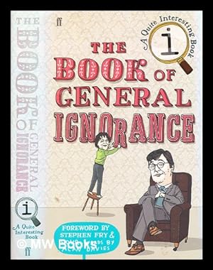 Image du vendeur pour The book of general ignorance / John Lloyd and John Mitchinson mis en vente par MW Books