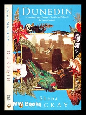 Seller image for Dunedin / Shena Mackay for sale by MW Books