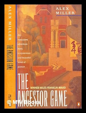 Seller image for The ancestor game / Alex Miller for sale by MW Books