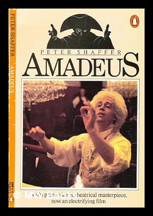 Imagen del vendedor de Amadeus : a play / by Peter Shaffer ; with a postscript by the author a la venta por MW Books