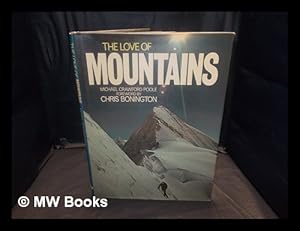 Seller image for The love of mountains / [by] Michael Crawford Poole for sale by MW Books