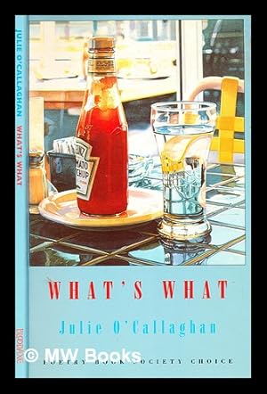 Imagen del vendedor de What's what / Julie O'Callaghan a la venta por MW Books