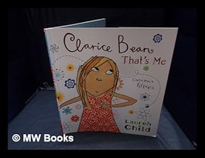 Imagen del vendedor de Clarice Bean, that's me / Lauren Child a la venta por MW Books