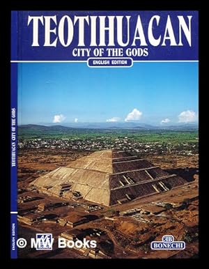 Immagine del venditore per Teotihuacan : city of the gods / by Jorge Angulo venduto da MW Books