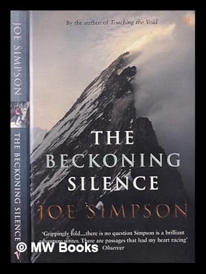 Seller image for The beckoning silence / Joe Simpson for sale by MW Books