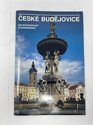 Bild des Verkufers fr CESKE BUDEJOVICE Die Knigsstadt in Sdbhmen bersetzung Linva Trans zum Verkauf von Antiquariat REDIVIVUS