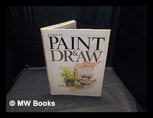 Imagen del vendedor de Learn to paint & draw a la venta por MW Books