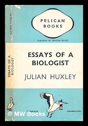 Immagine del venditore per Essays of a biologist, by Julian Huxley venduto da MW Books