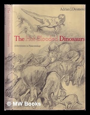 Seller image for The hot-blooded dinosaurs : a revolution in palaeontology for sale by MW Books