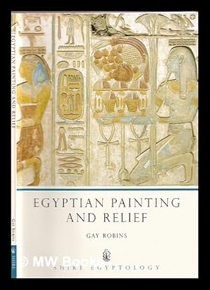 Immagine del venditore per Egyptian painting and relief / Gay Robins venduto da MW Books