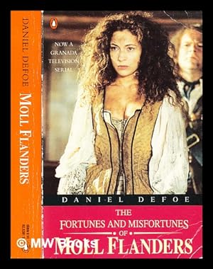 Seller image for The fortunes and misfortunes of Moll Flanders / Daniel Defoe for sale by MW Books