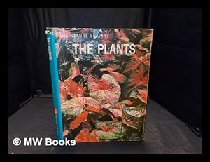 Imagen del vendedor de The Plants. By Frits W. Went and the editors of Life a la venta por MW Books